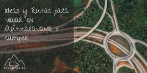 ideas-para-viajar-en-autocaravana